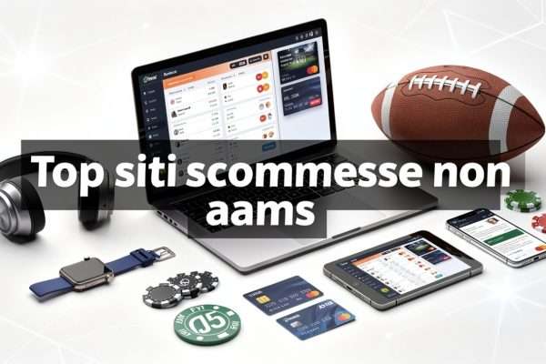 I migliori Siti Scommesse non AAMS | Recensioni top 4 e lista completa